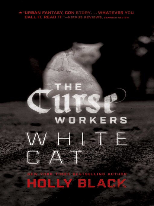 Title details for White Cat by Holly Black - Wait list